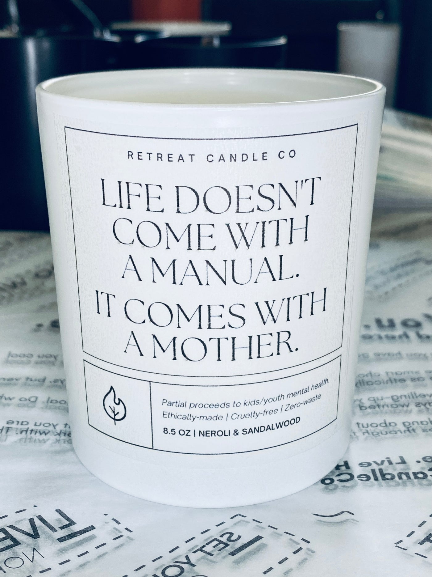 Mother's Day Candle - Life doesn't come with a manual